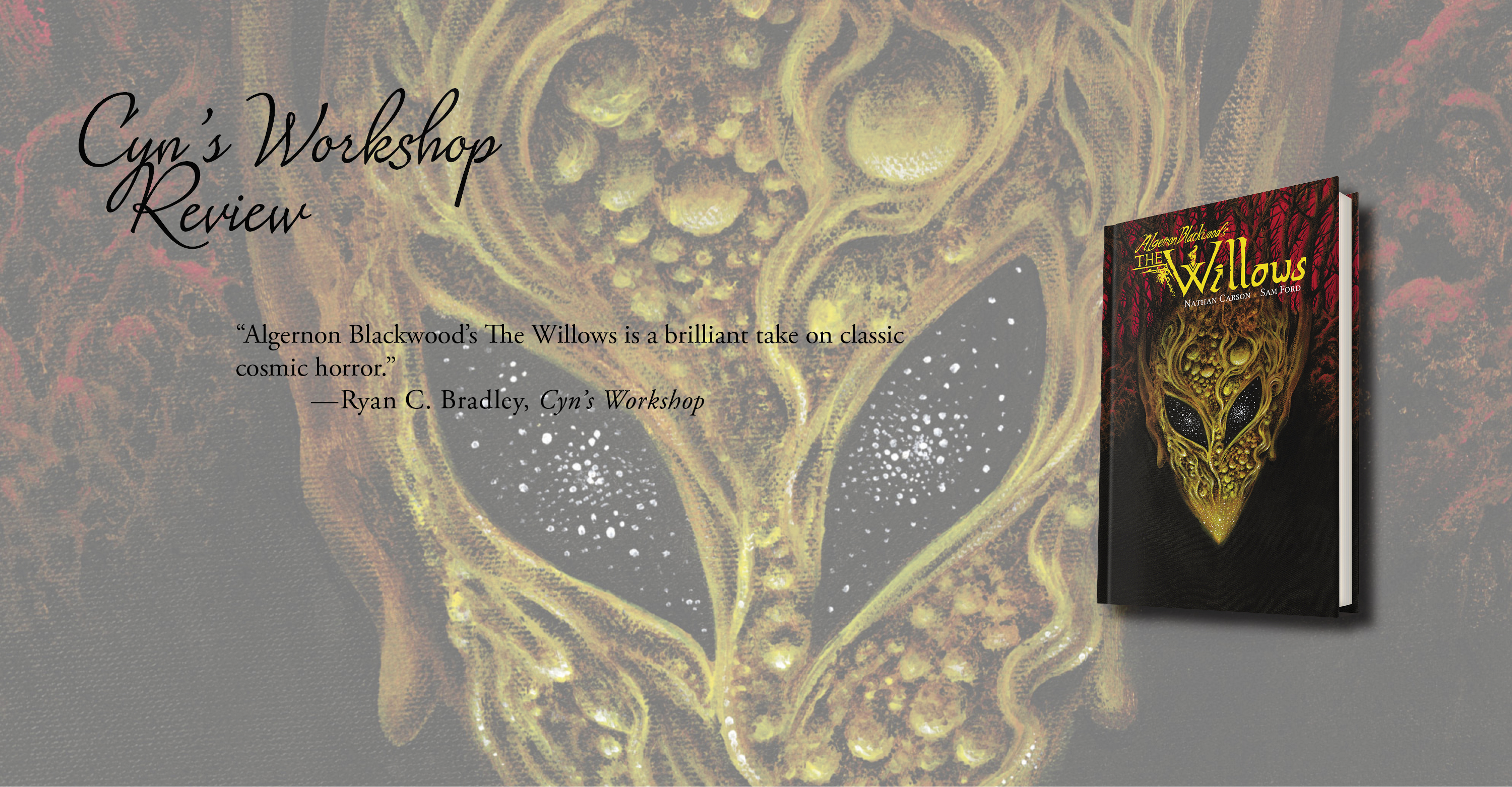 Review of 'Algernon Blackwood's The Willows' - Cyn's Workshop