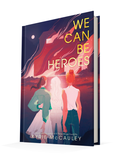 we can be heroes